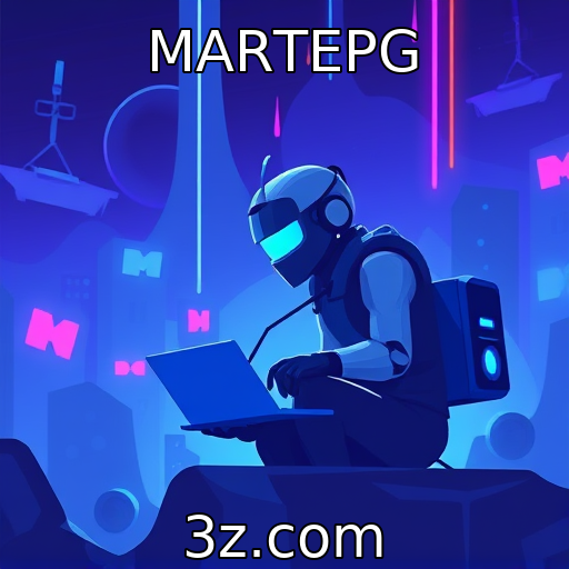 MARTEPG | Novas tecnologias e seu impacto na criação de jogos